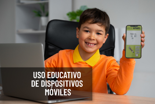 Uso educativo de dspositivos móviles